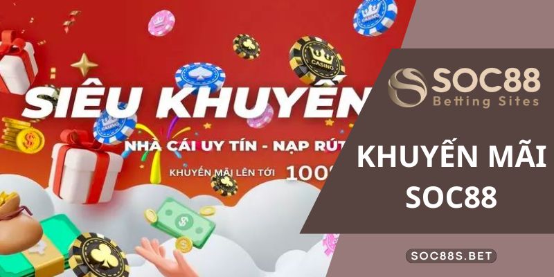Nhận thưởng độc quyền khi gia nhập CLB VIP SOC88
