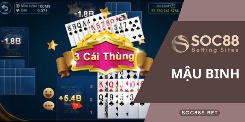 Hướng dẫn tất tần tật về chơi bài mậu binh